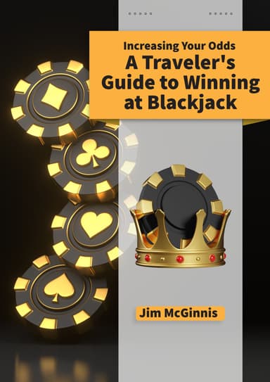 Increasing Your Odds: A Traveler's Guide to Winning at Blackjack ebook cover