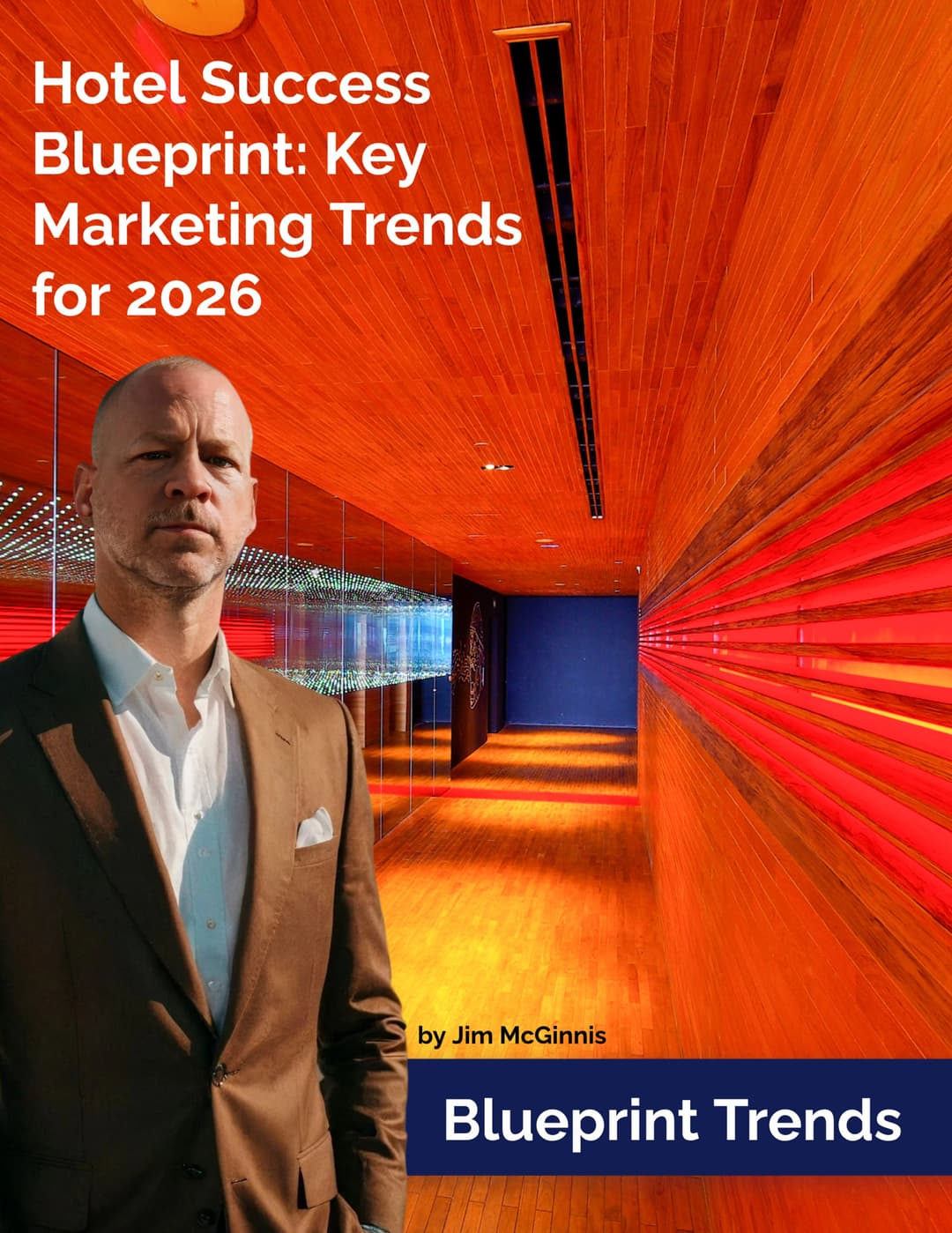 James McGinnis, Founder and CEO of Digital Hospitality Marketing